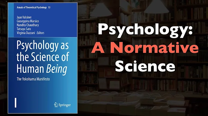 Psychology as a Normative Science: Svend Brinkmann...