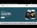 Creating Full Stack Ecommerce Website using Nextjs, Redux Toolkit, Stripejs | Part 1