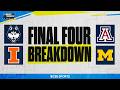 FULL Final Four Breakdown: Who has the Edge? + Teams under the MOST pressure | 2026 March Madness