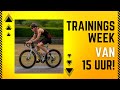 Trainingsweek van 15 uur! Triathlon Training #6
