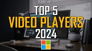 Top 5 Best FREE Video Players for Windows (2024) screenshot 4