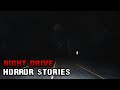 6 disturbing true night drive horror stories