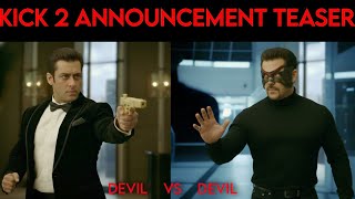 Kick 2 Announce Salman Khan Birthday Kick 2 Teaser Release Salman Khan Birthday