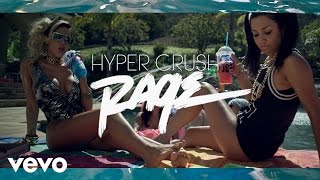 Video thumbnail of "Hyper Crush - Rage"