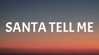 Ariana Grande - Santa Tell Me (Lyrics)