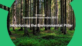 The Hinrich-IMD Sustainable Trade Index (STI) 2023 - Environmental Pillar | Hinrich Foundation