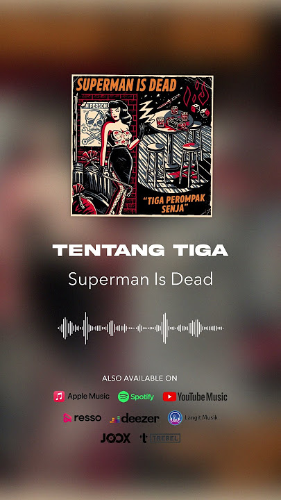 Superman Is Dead - Tiga Perompak Senja (Full Album Stream) #shorts