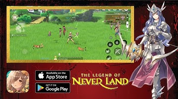 The Legend of Neverland MMORPG Open World Gameplay (Android /iOS)