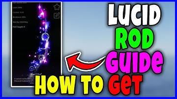 How to GET LUCID ROD and LUCID MUTATION in FISCH Roblox