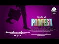Profesa Episode 01 Profesa Episode 01