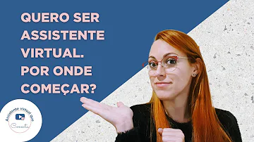 Precisa de curso para ser assistente virtual?