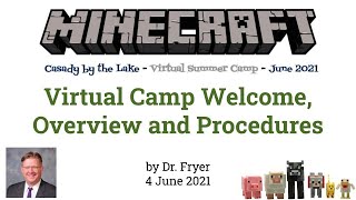 VIRTUAL Minecraft Education Summer Camp  Welcome, Overview & Procedures screenshot 1