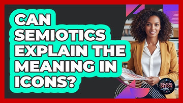 Can Semiotics Explain The Meaning In Icons?
