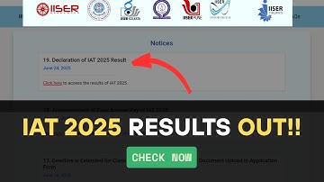 IAT 2025 Results out !!! | Check out complete process | IISERS | IISC