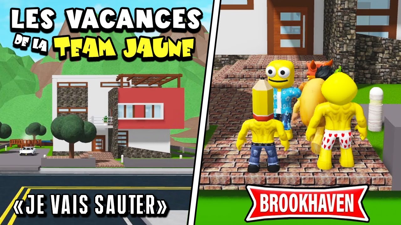LES VACANCES DE LA TEAM JAUNE (INCROYABLE) #1 - BROOKHAVEN RP