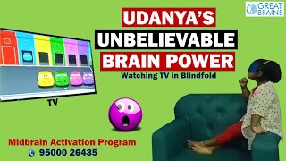 Udanyas Unbelievable Brain Power. Watching Tv In Blindfold. Through Midbrain Activation.