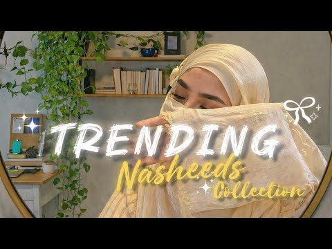 Peaceful & Soul Healing Nasheeds Playlist☘️🤍🎧 - Most Popular Best Nasheeds Collection🫧🎶🫶