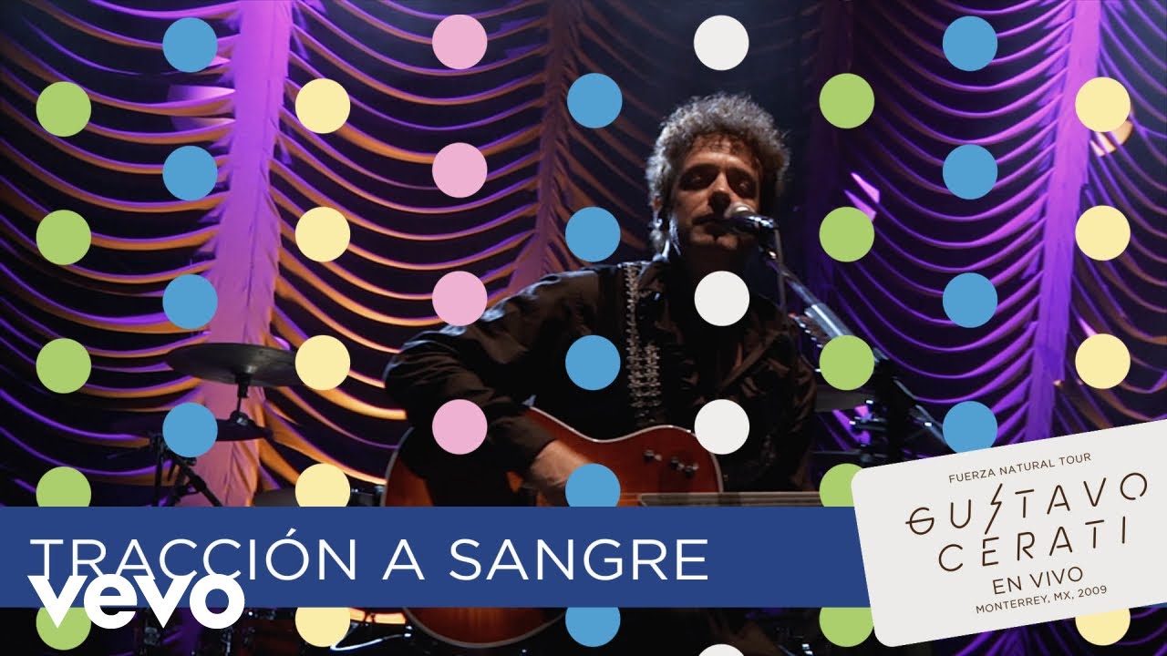 Gustavo Cerati - Tracción a Sangre (En Vivo en Monterrey) Gustavo Cerati - Tracción a Sangre (En Vivo en Monterrey)