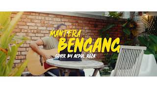 Aepul Roza - Bengang by Mantera (short acoustic cover)