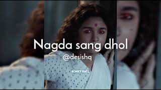 Nagda Sang Dhol Dhol Bhaje - Edit Audio