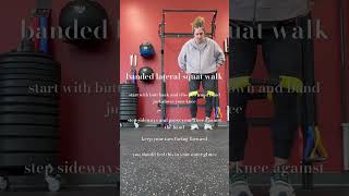 banded lateral squat walk