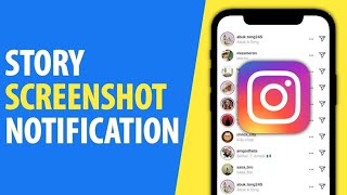 Is There An Instagram Screenshot Story Notification? How To See If Someone Screenshot Your Story