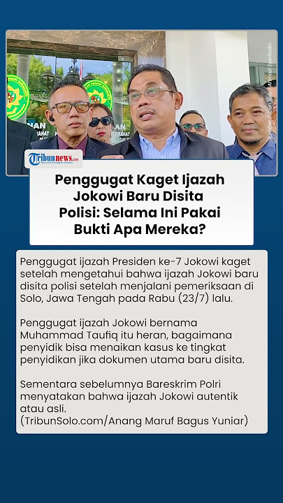 Penggugat Kaget, Ijazah Jokowi Baru Disita Polisi Padahal Bareskrim Polri Sudah Menyatakan Asli