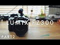 なぜFZ300を選んだのか？理由を解説！はじめてのネオ一眼 後編 / Panasonic LUMIX DMC-FZ300