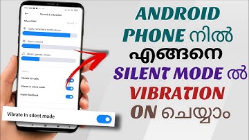 How to Enable Vibration For Calls in Silent Mode on Android Phone | Ft. Poco | Malayalam