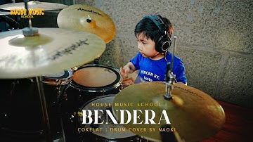 Bendera - Cokelat (Drum Cover by Naoki) House Music School Jember