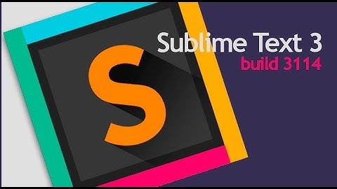 Sublime Text 3 build 3114