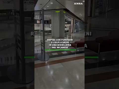 Video Rapina con fumogeni e colpi a salve in una gioielleria nel milanese