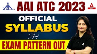 AAI ATC Syllabus 2023 | AAI ATC Exam Pattern OUT | Know Complete Details