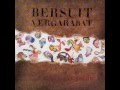 Bersuit Vergarabat - La Papita/Diez Mil