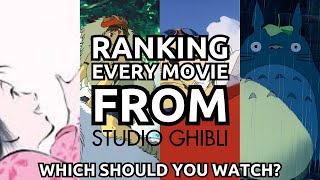 Ranking Every Movie From Studio Ghibli | Which Should You Watch?