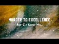 Murder to Excellence - Jay Z &amp; Kanye West (Lyric Video) &quot;Black Adam&quot; Official Trailer Original Song