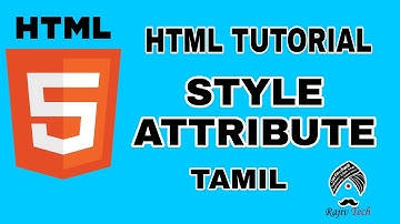 HTML Tutorial for Beginners Tamil - HTML STYLE ATTRIBUTE 2022