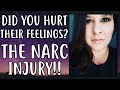 The Narcissistic Injury- The HURT Feelings of the Narcissist