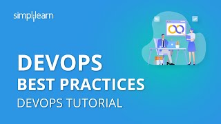 DevOps Best Practices | DevOps Tutorial For Beginners | What Is DevOps Tutorial | Simplilearn