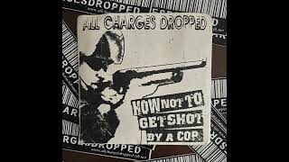 All Charges Dropped - Jennygothef