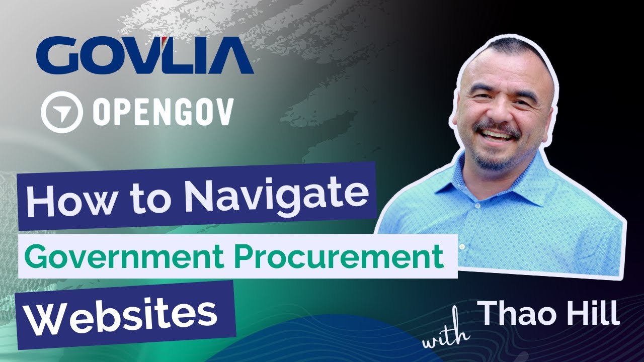 How to Navigate Government Procurement Websites with Thao Hill