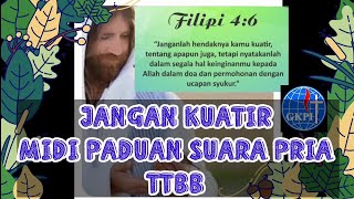 Jangan Kuatir MIDI TTBB Bonar Gultom Gorga