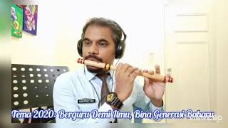 Lagu Selamat Hari Guru guna seruling. Gempak sangat