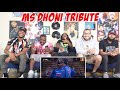 Ms Dhoni Tribute REACTION / REVIEW