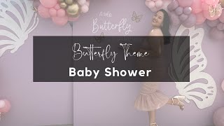 Our Butterfly Theme Baby Shower