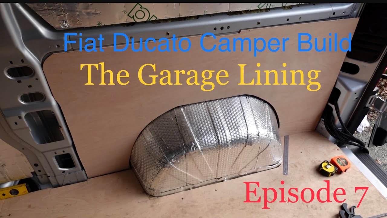 Fiat Ducato Camper Build _ Episode 7 _ The Garage Build - YouTube