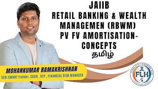 JAIIB - RBWM - MARATHON - PV FV AMORTISATION CONCEPTS - 2