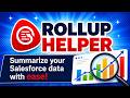 Rollup Helper - Overview