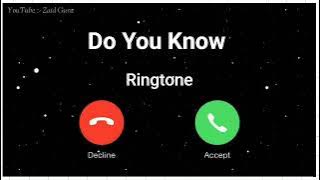 Do You Know Ringtone, New Ringtone 2022, English Viral Song Ringtone Dj Remix Ringtone BGM Ringtone