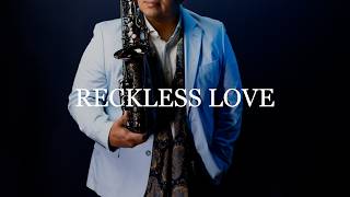 Reckless Love Instrumental | Sax Worship Music | Most Relaxing Christian Songs